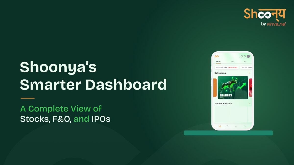 Shoonya’s Smarter Dashboard